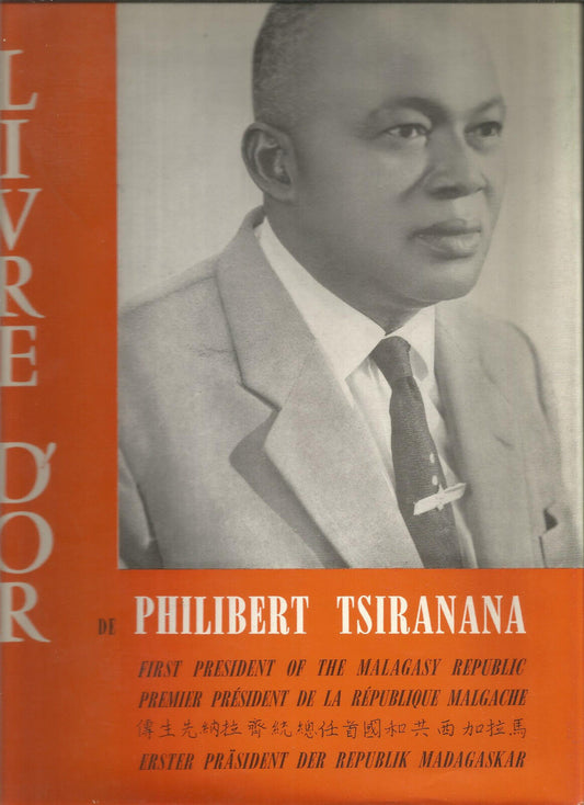 Livre dor de Philibert Tsiranana prsident de la rpublique malgache