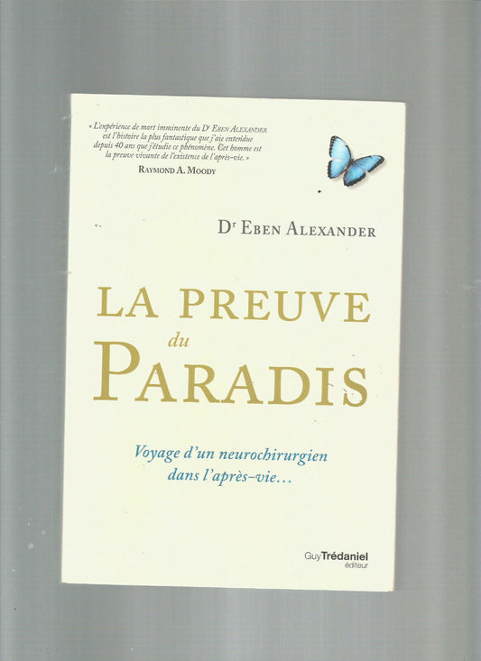 LA PREUVE DU PARADIS