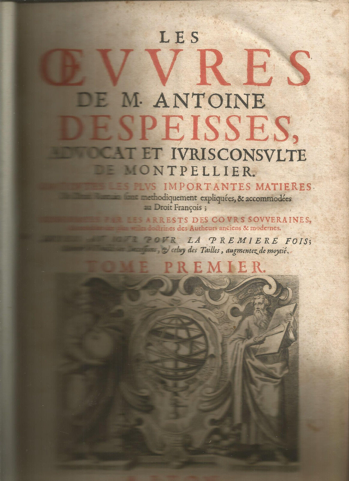 LES OEUVRES DE M.ANTOINE D'ESPEISSE en 3 volumes 1660