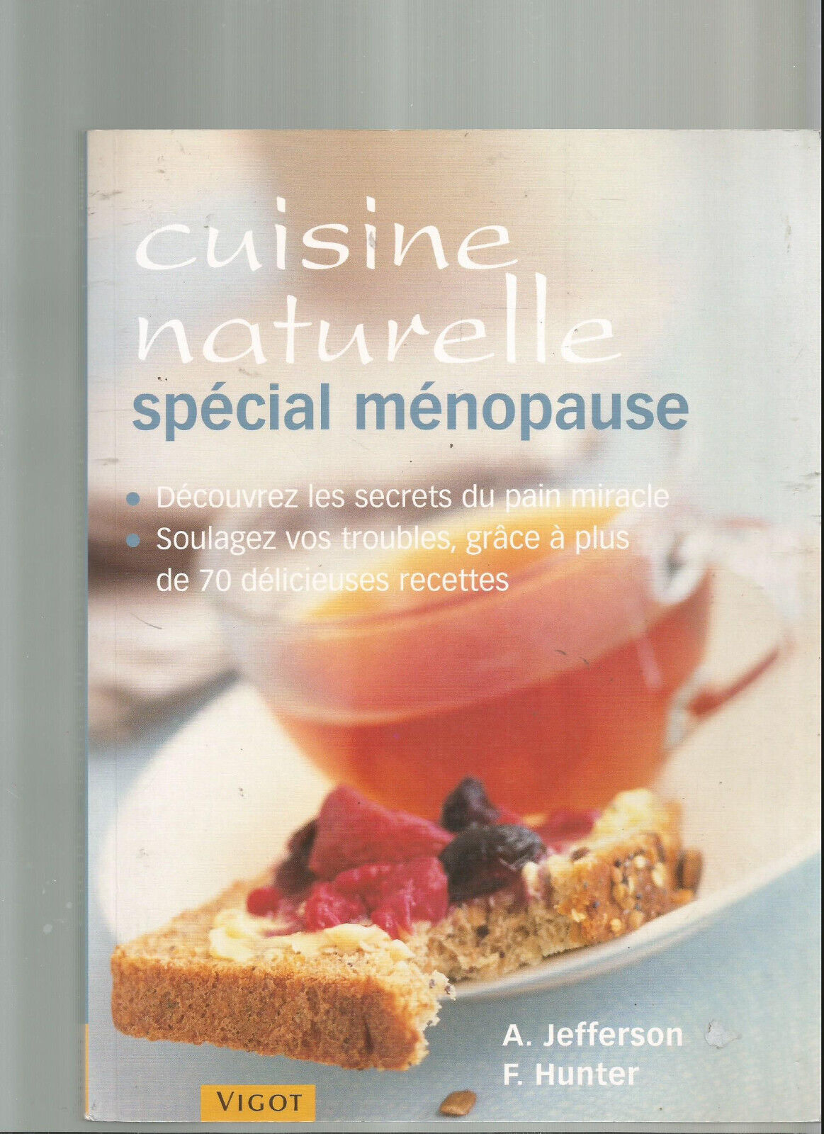 CUISINE NATURELLE SPÉCIAL MÉNOPAUSE