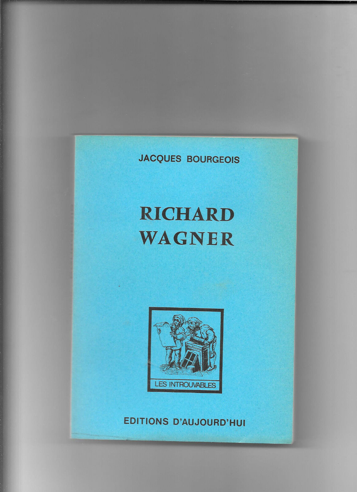 Richard Wagner  Jacques Bourgeois