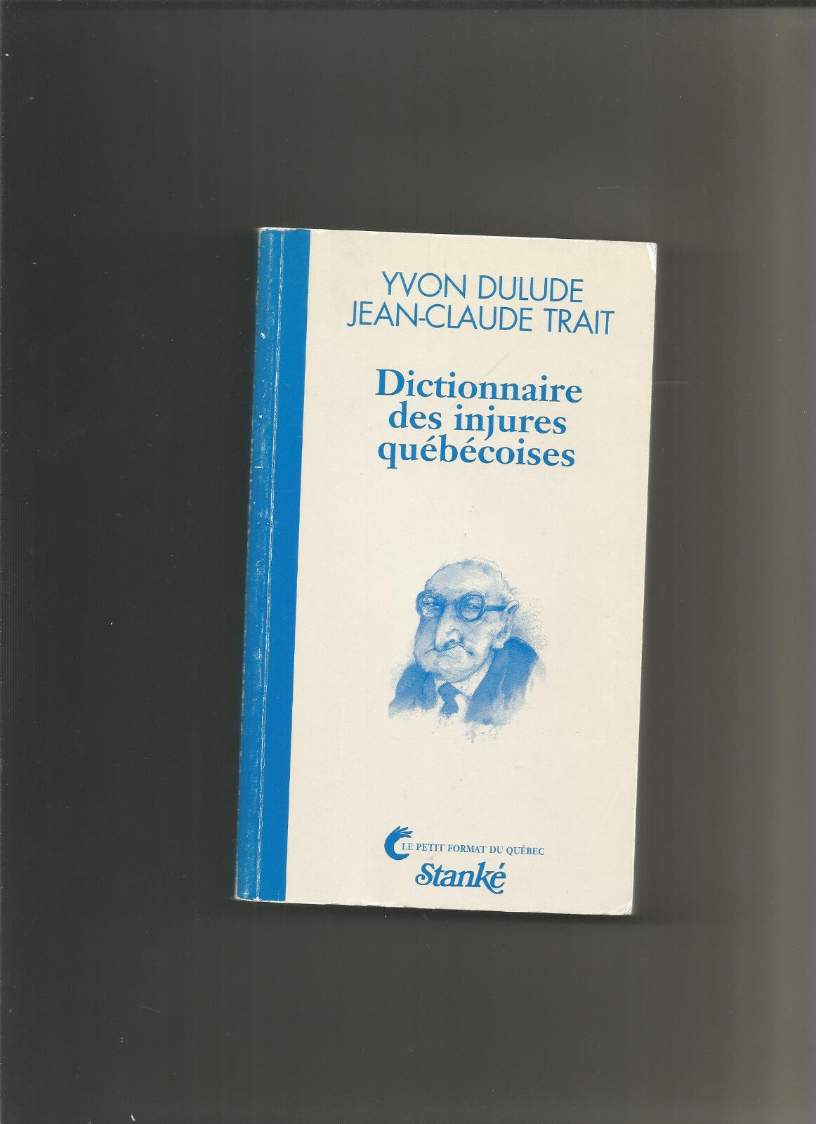 Dictionnaire des injures québécoises