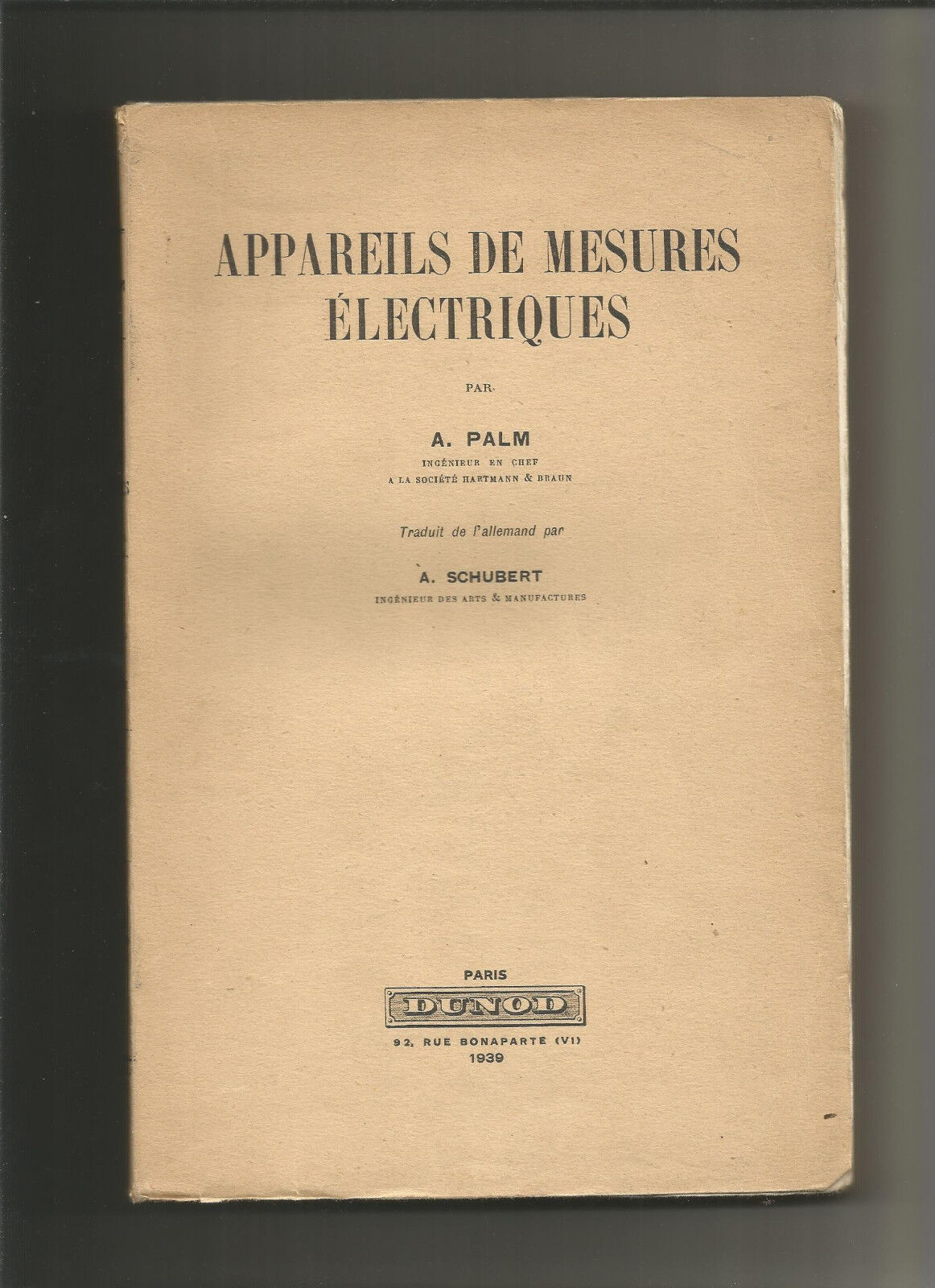 Appareils de mesures électriques - A.Palm