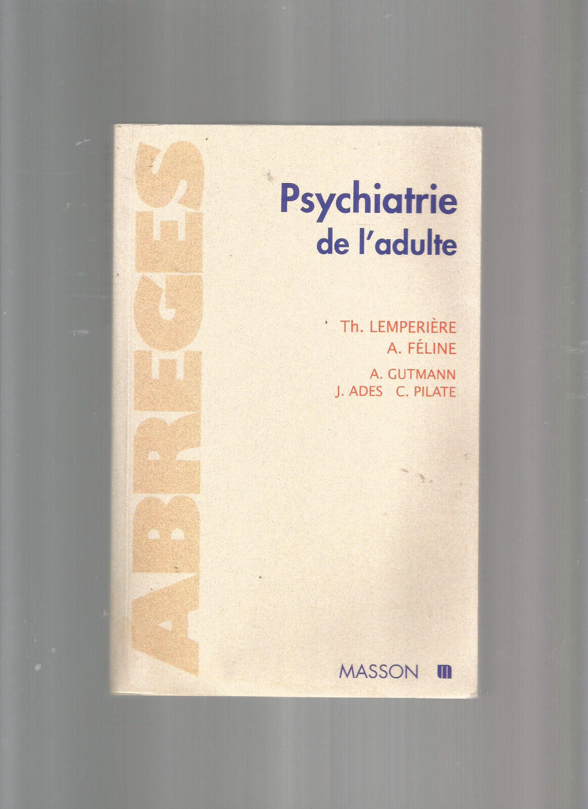 PSYCHIATRIE DE L'ADULTE