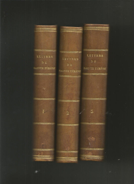 Lettres de sainte Térèse traduites suivant l'ordre chronologique - P. Marcel Bo