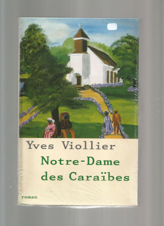 NOTRE DAME DES CARAIBES