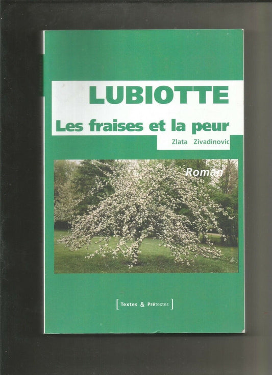 Lubiotte  Les fraises et la peur