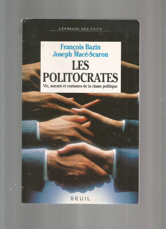 LES POLITOCRATES