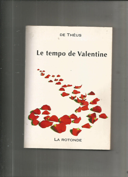 LE TEMPO DE VALENTINE