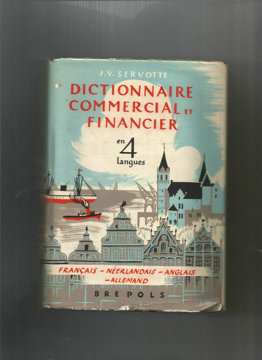 Dictionnaire commercial et financier en 4 langues