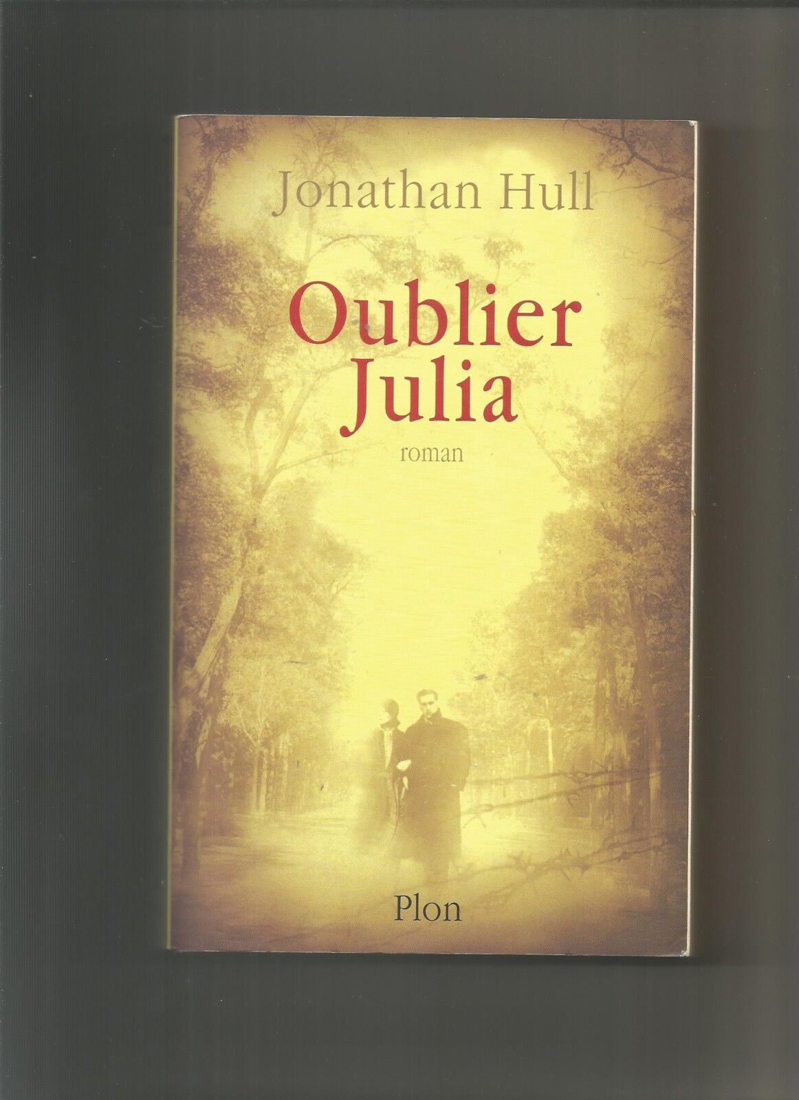 Oublier Julia