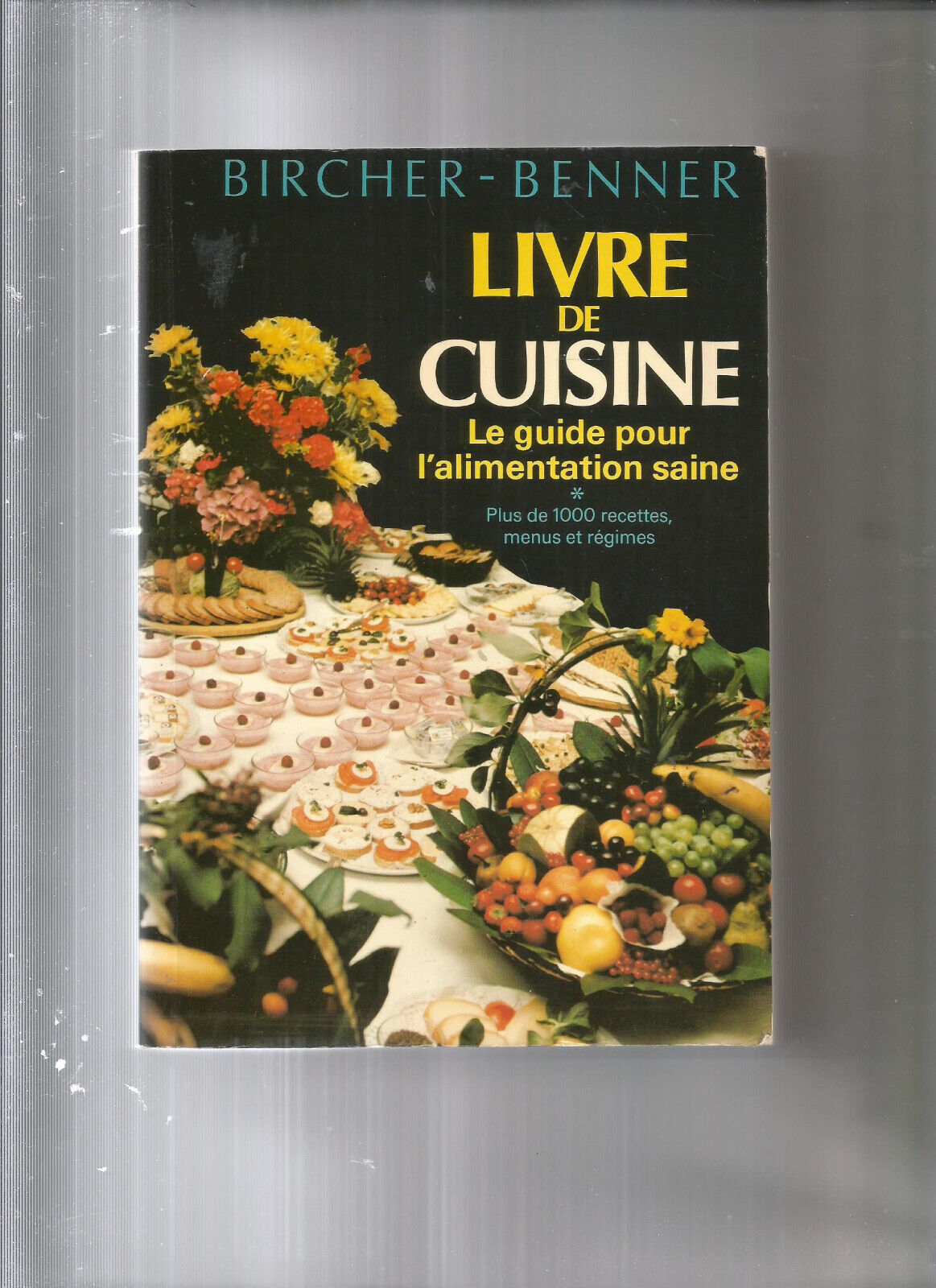 LE LIVRE DE CUISINE