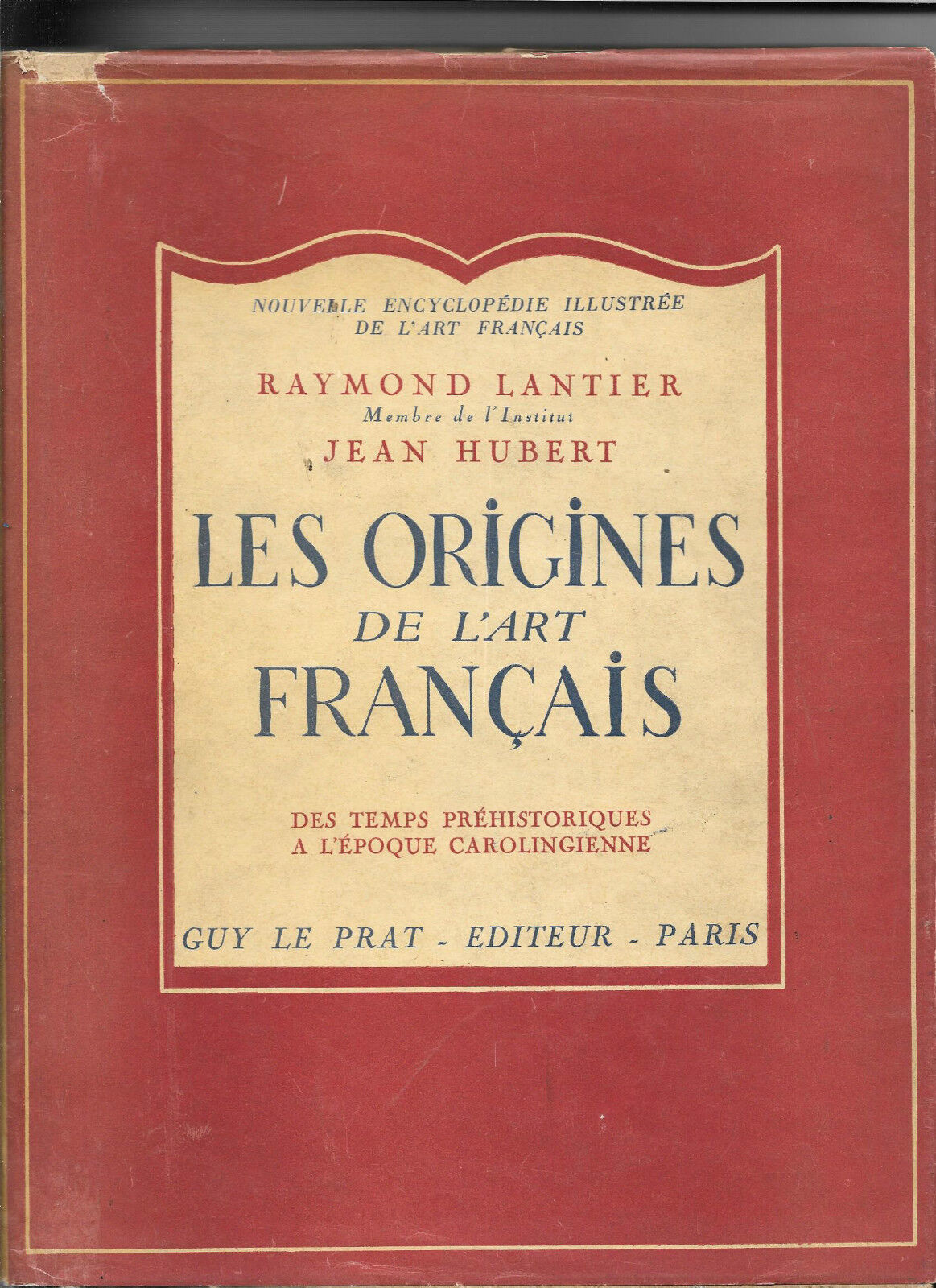 LES ORIGINES DE L'ART FRANCAIS