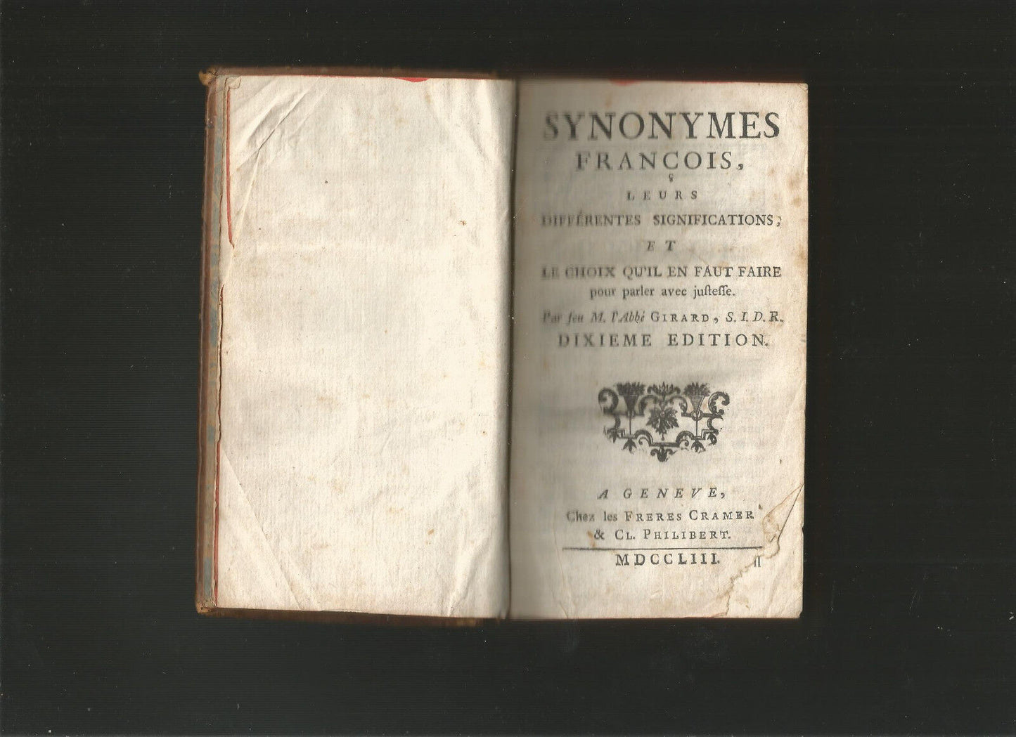 Synonymes françois, leurs différentes significations, et le choix qu'il en faut