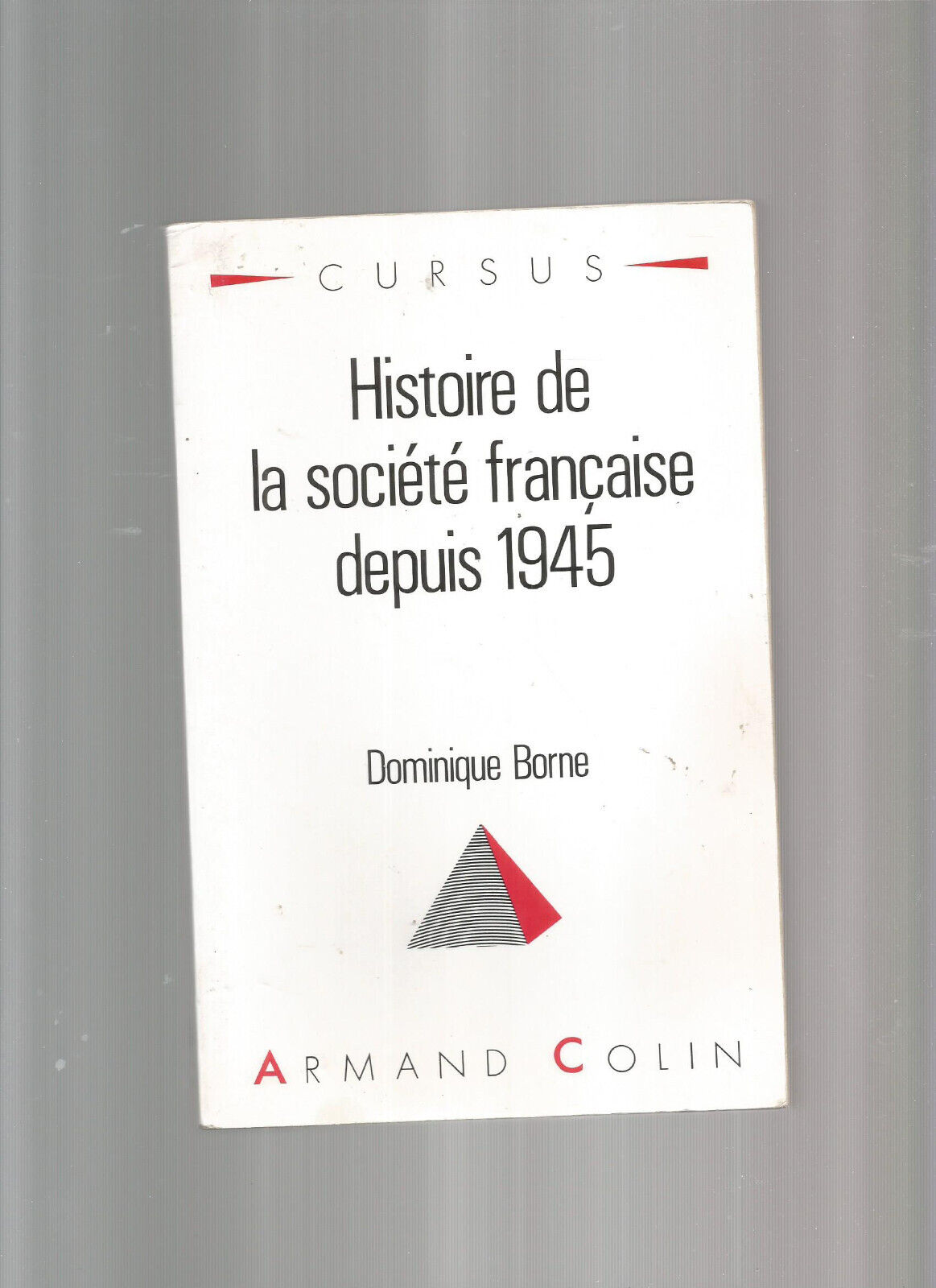 HISTOIRE DE LA SOCIETE FRANCAISE DEPUIS 1945