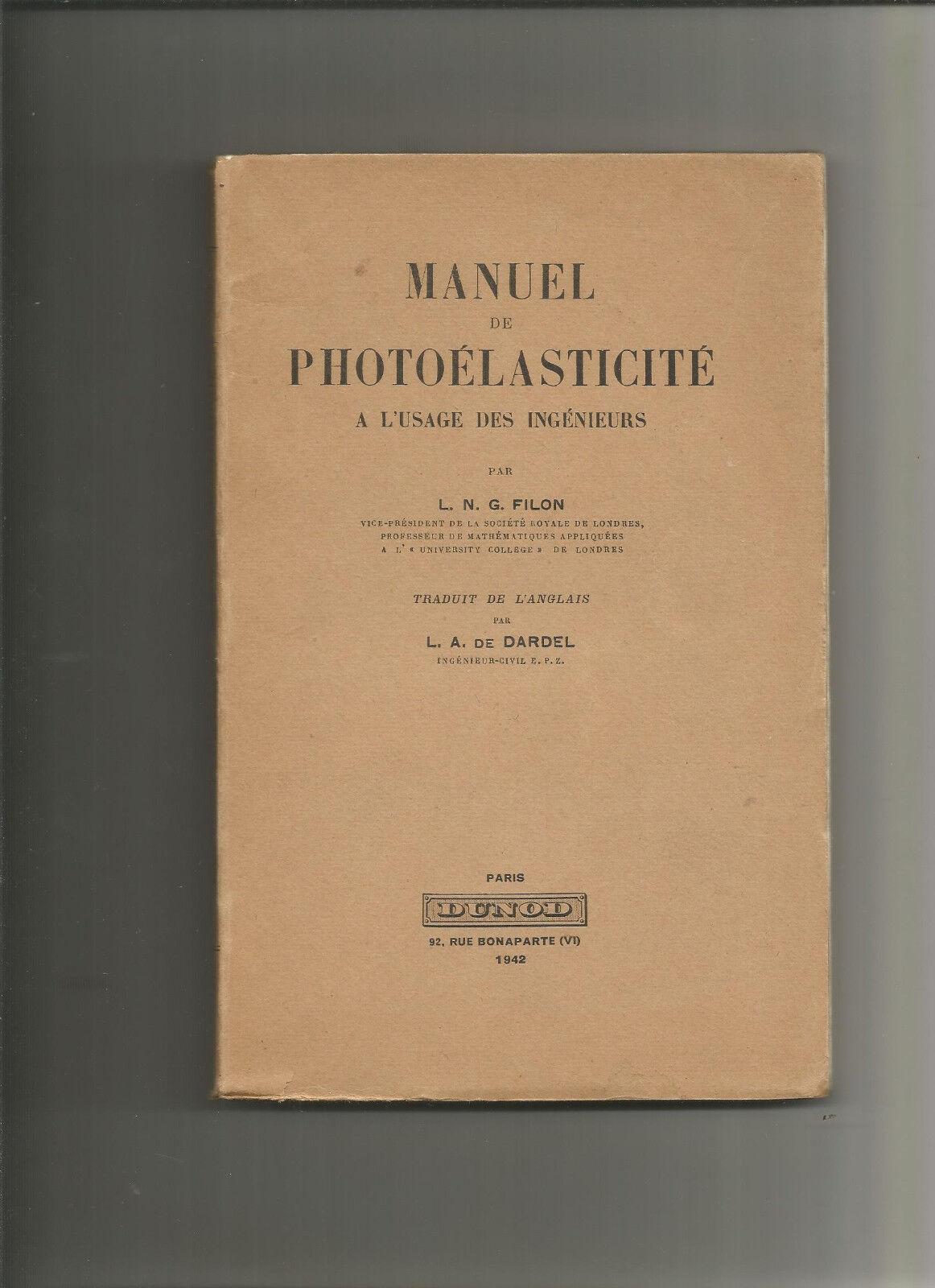 Manuel de photoélasticité à l'usage des ingénieurs - Filon