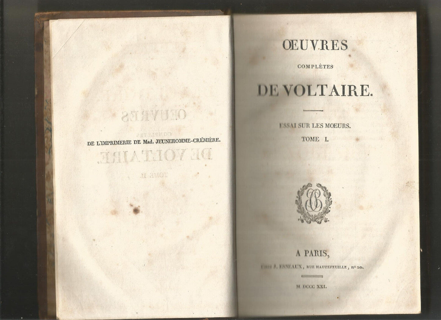 Oeuvres complètes de Voltaire tome I & II - Editions Esneaux 1823