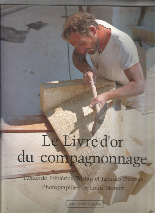 LE LIVRE DOR DU COMPAGNONNAGE