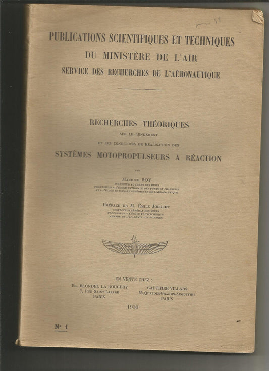 Ministère de l'air - recherches théoriques - systèmes motopropulseurs à réaction