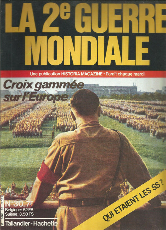 La 2e GM no 30 - Croix gammée sur l'Europe