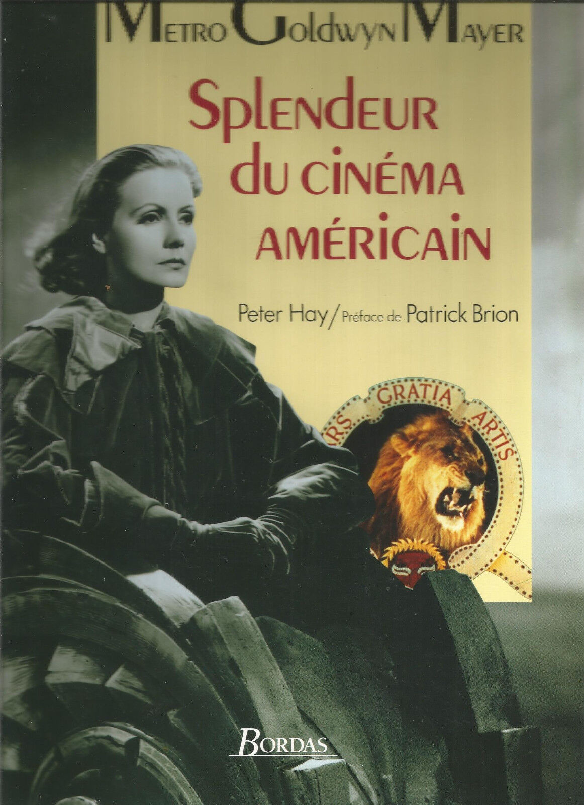 MGM splendeur du cinema americain  Peter Hay