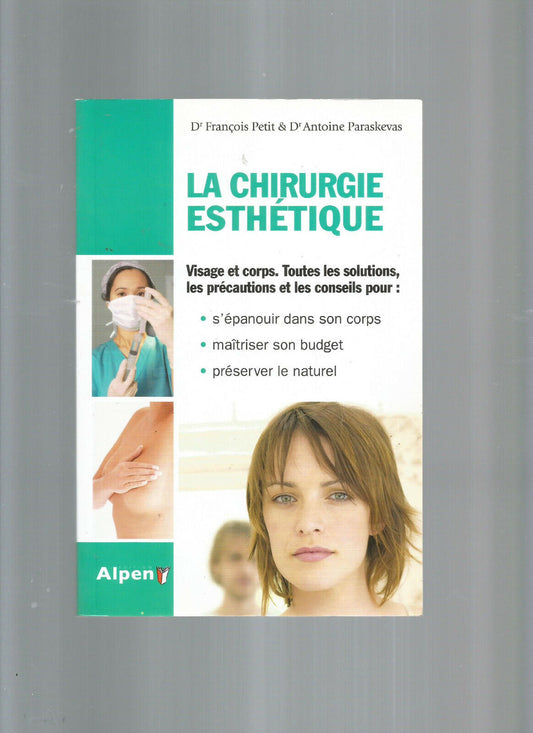 LA CHIRURGIE ESTHETIQUE