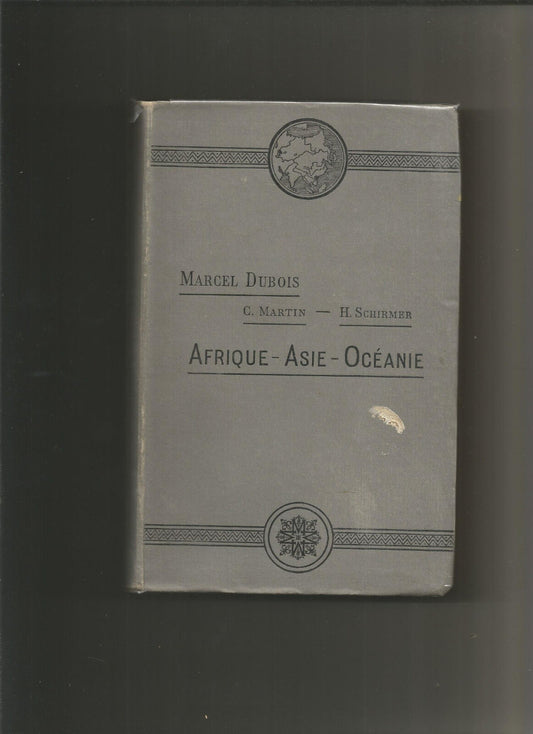 Afrique Asie Ocanie  Marcel Dubois