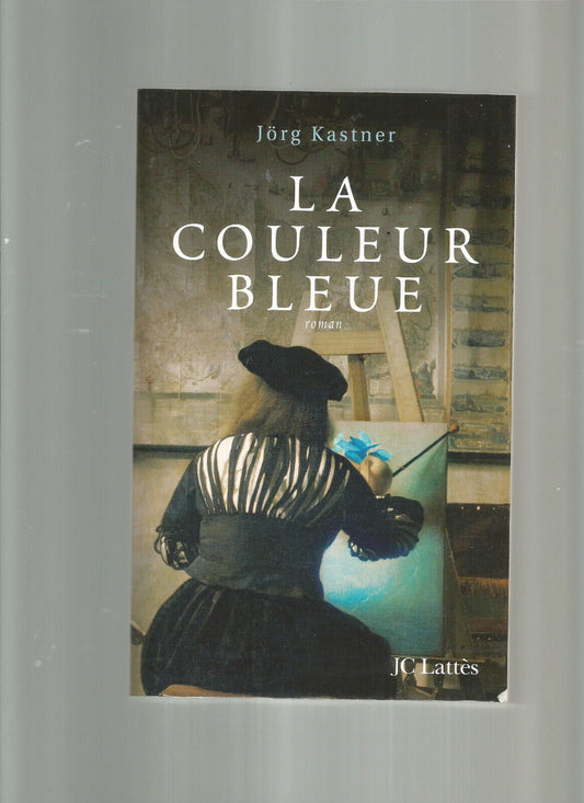 LA COULEUR BLEUE