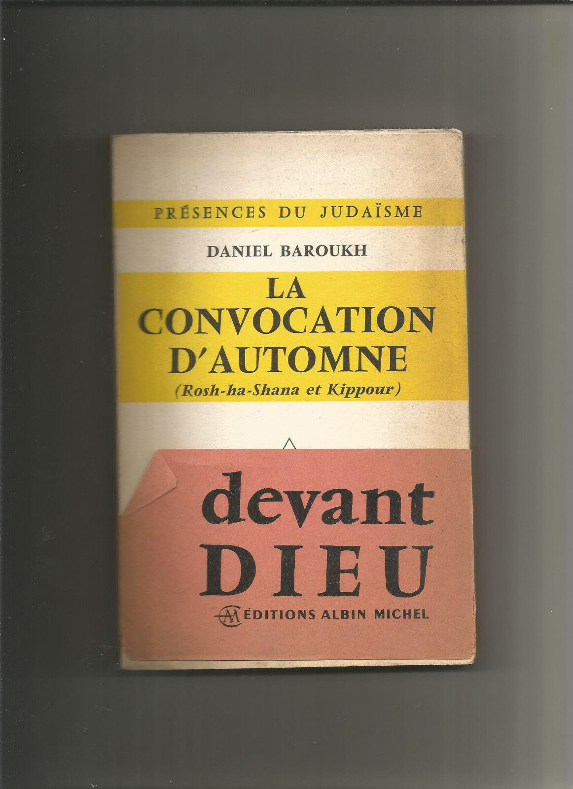 La convocation d'automne (Rosh-ha-Shana et Kippour)