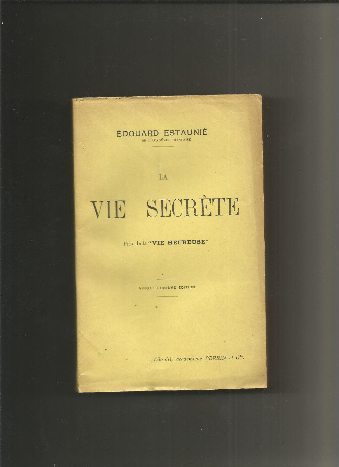 La vie secrète - Edouard Estaunié