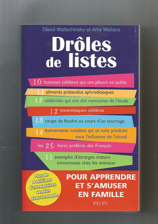 Drôles de listes - David Wallechinsky et Amy Wallace