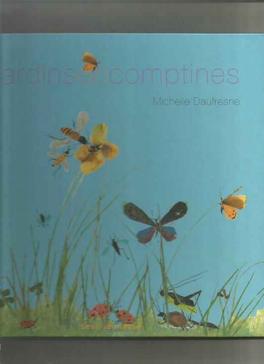 Jardins en comptines  Michelle Daufresne