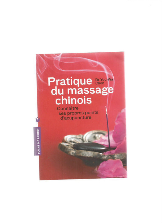 PRATIQUE DU MASSAGE CHINOIS