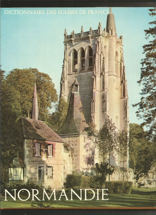 Dictionnaire des églises de France - Normandie