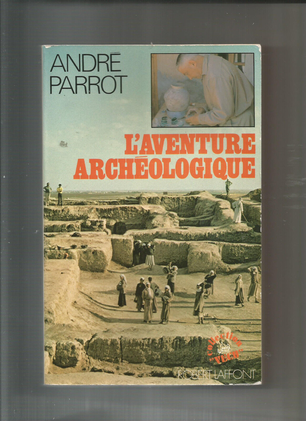 LAVENTURE ARCHEOLOGIQUE