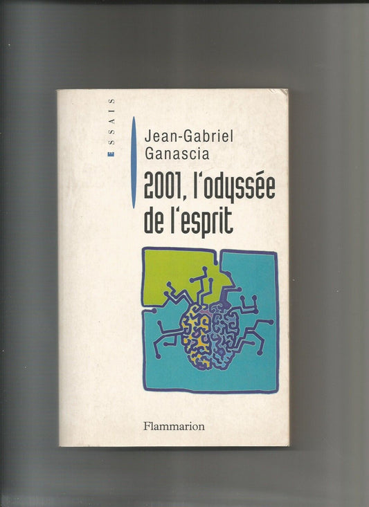 2001 L'ODYSSE DE L'ESPRIT