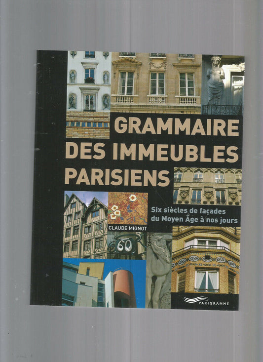 GRAMMAIRE DES IMMEUBLES PARISIENS