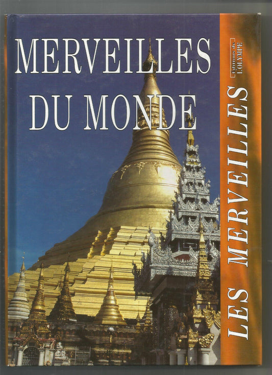 Merveilles du monde  Editions de lOlympe