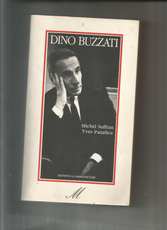 Dino Buzzati  Michel Suffran