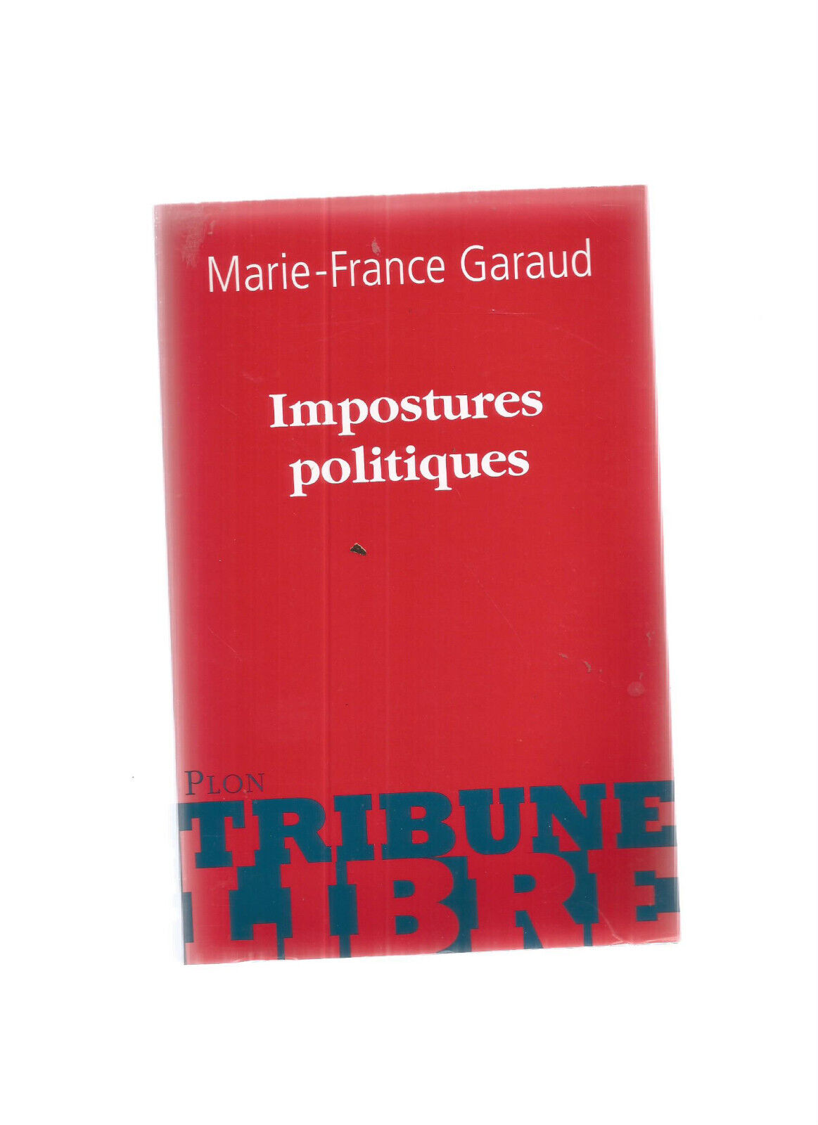 IMPOSTURES POLITIQUES