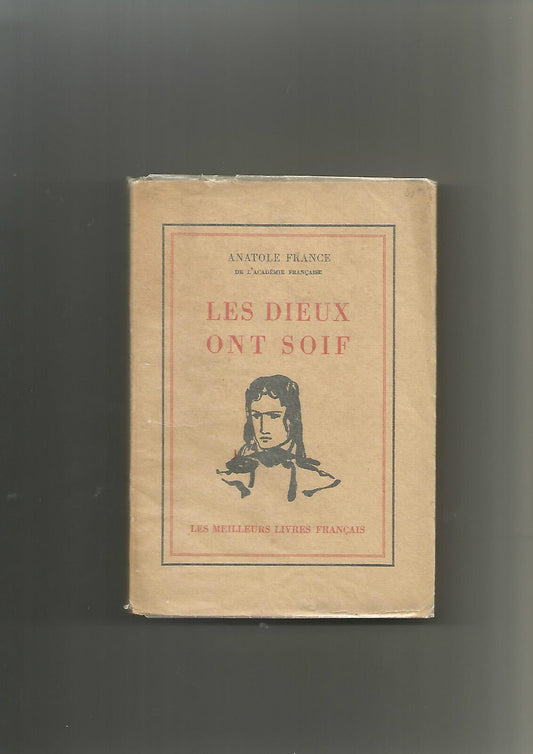 Les dieux ont soif  Anatole France