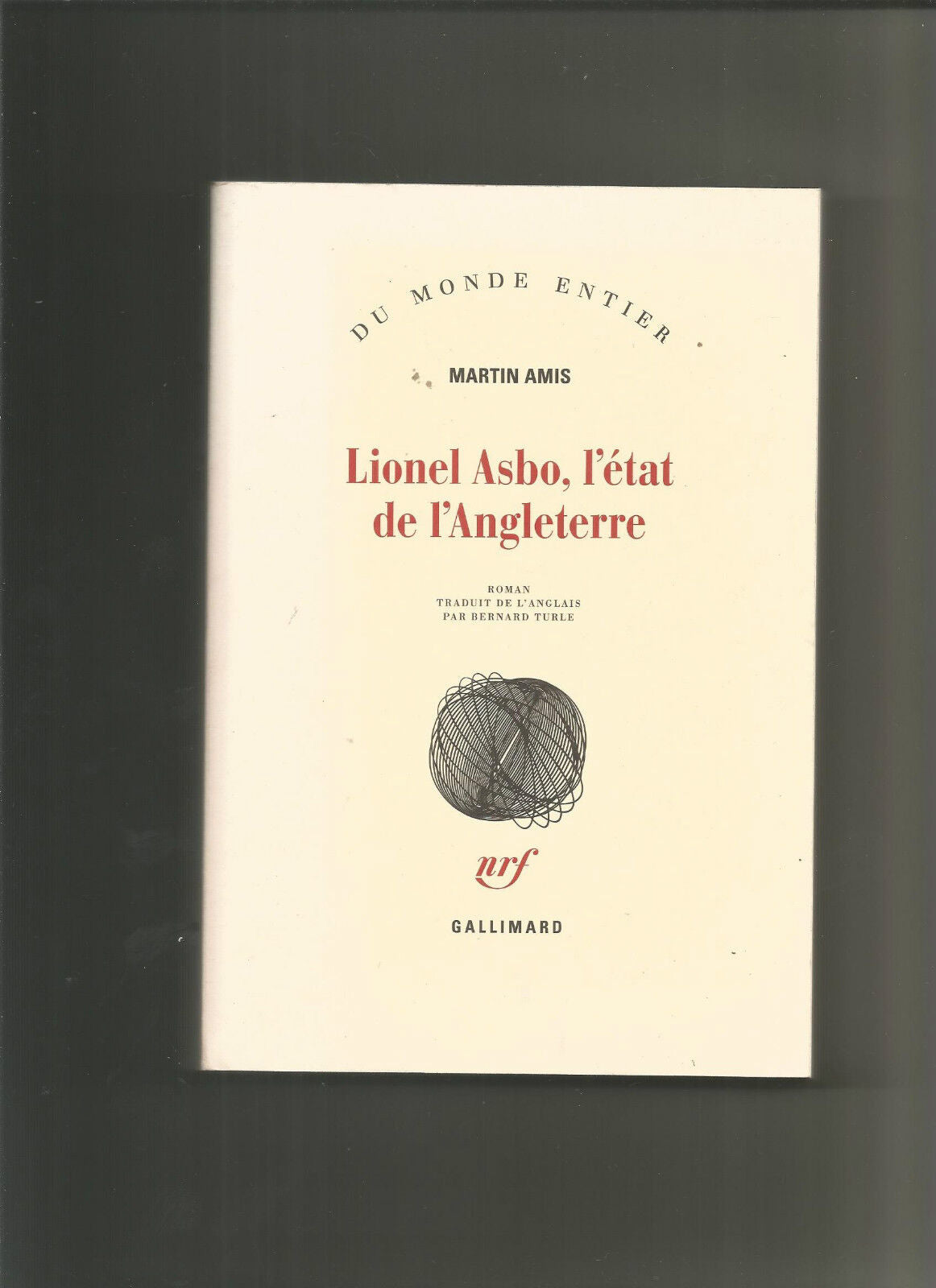 Lionel Asbo l'Etat de l'Angleterre Amis Martin Occasion Livre