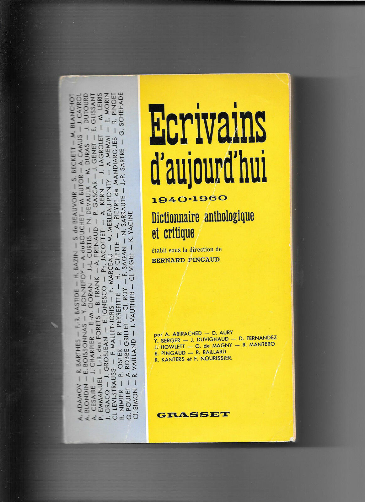 Ecrivains d'aujourd'hui 1940-1960 - Dictionnaire anthologique et critique