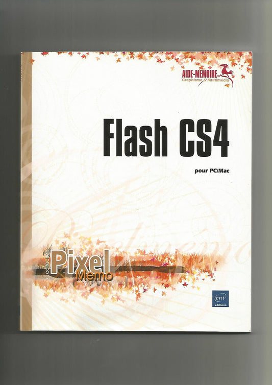 Flash CS4  Aide mmoire  PCMac