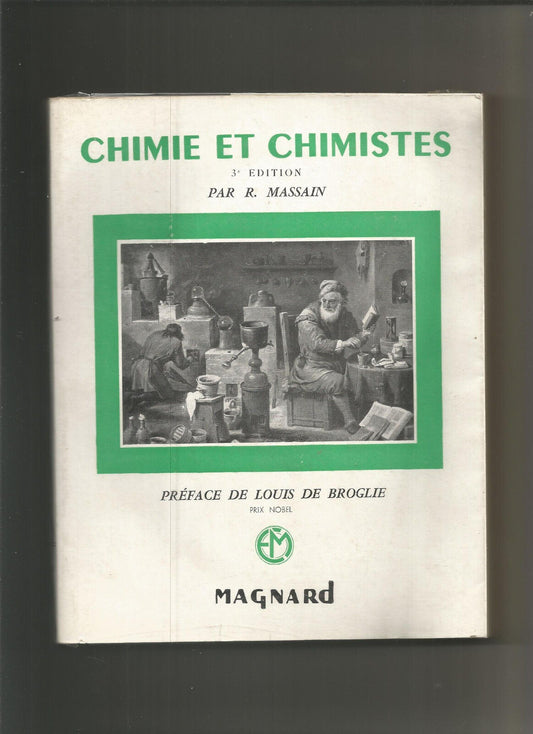 Chimie et chimistes  R Massain