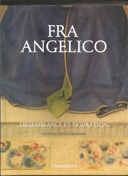 Fra Angelico dissemblance et figuration