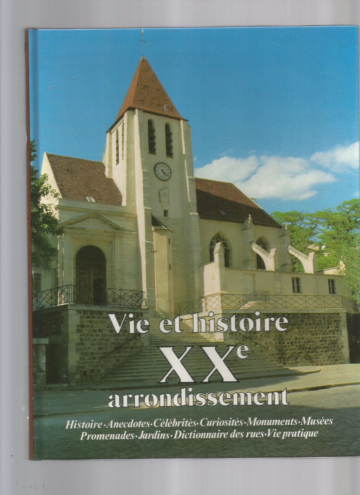 VIE ET HISTOIRE DU XX ARRONDISSEMENT DE PARIS