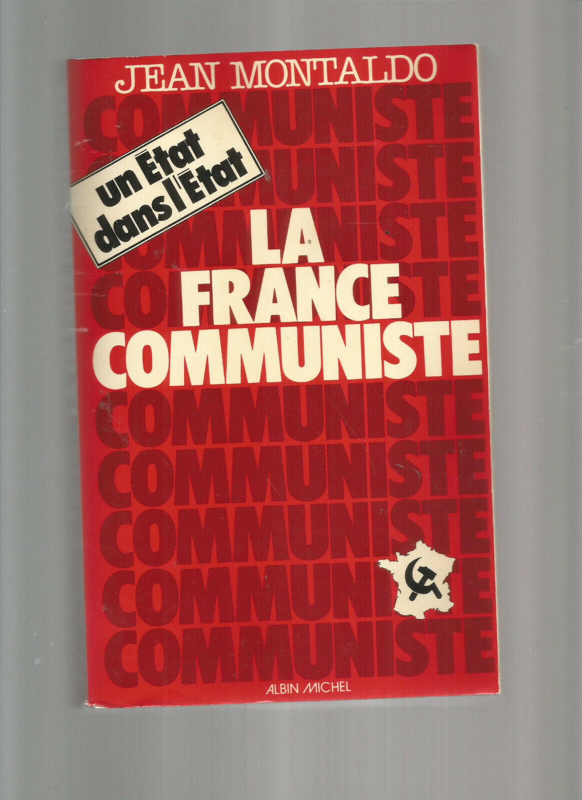 LA FRANCE COMMUNISTE