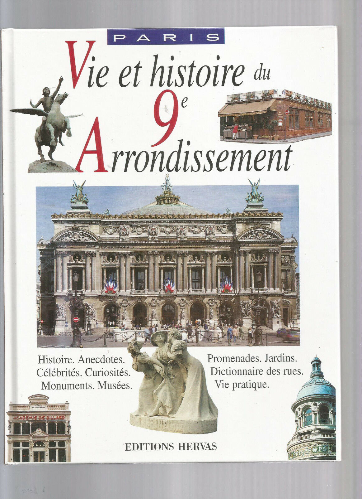 VIE ET HISTOIRE DU IX ARRONDISSEMENT DE PARIS