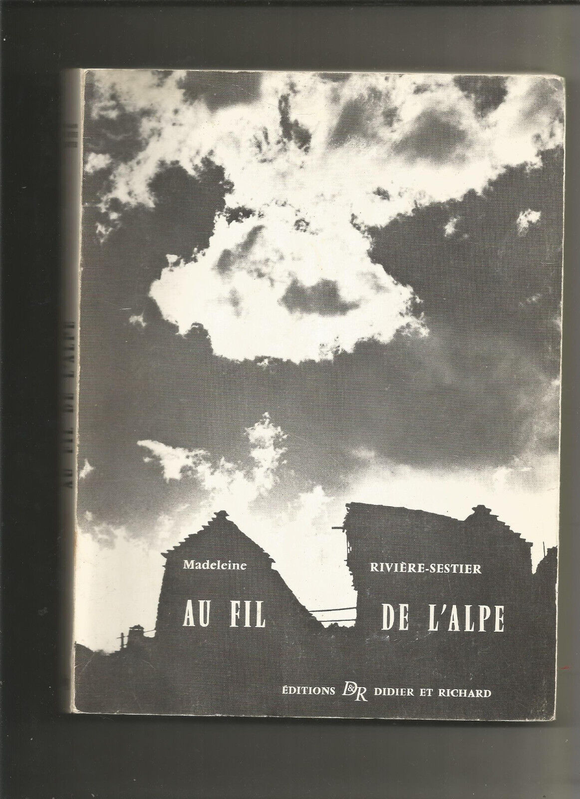 Au fil de l'Alpe - Madeleine Rivière-Sestier